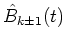 $\hat{A}_k(t)$