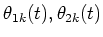 $\theta_{1k}(t),\theta_{2k}(t)$